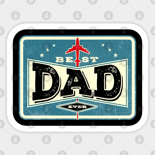 Best Dad Ever Sticker by Citrus Canyon